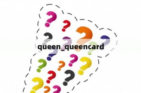 queen_queencard