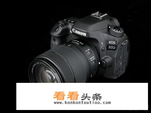 佳能80d与850d比较评测？