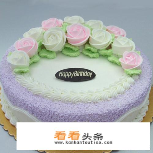 生日蛋糕都有什么类型?哪种更好吃？
