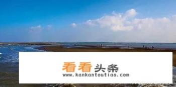 在常州去附近哪里的海边玩比较合适