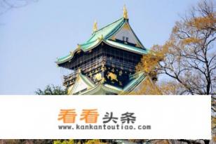大阪有哪些好玩的地方？有哪些有代表性的景点呢