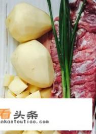 土豆炖牛肉正宗做法