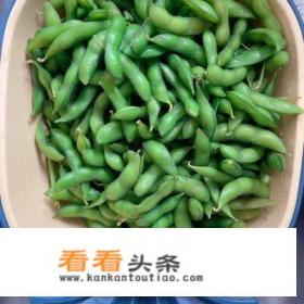 毛豆怎么煮正确煮毛豆的步骤