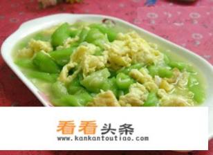 丝瓜炒鸡蛋的做法 丝瓜炒鸡蛋的做法